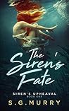 The Siren's Fate:...