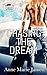 Chasing the Dream (Everyone's Mechanic #1)