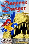 Deepest Danger