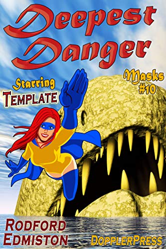 Deepest Danger (Masks #10)