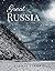 Great Russia: A Beautiful P...