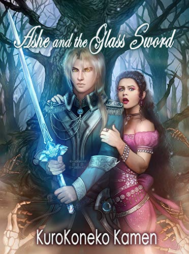 Ashe and the Glass Sword (Genderbent Fairytales Collection Book 7)