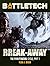 BattleTech: Break-Away: The...