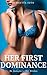 Her First Dominance: He Sub...