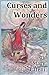 Curses And Wonders