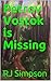 Petrov Vostok is Missing