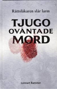 Tjugo oväntade mord: Rättsläkaren slår larm (Hardcover)