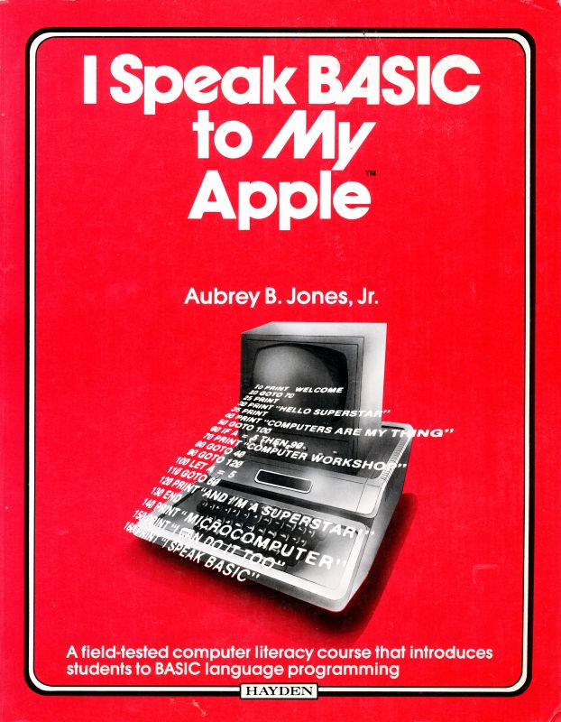 I Speak BASIC to My Apple (Paperback)