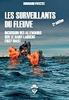 Les Surveillants ...