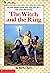 The Witch and the Ring