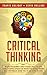 Critical Thinking: The Effe...