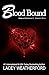 Blood Bound (Book of Shadows, #5)
