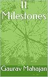 11 Milestones