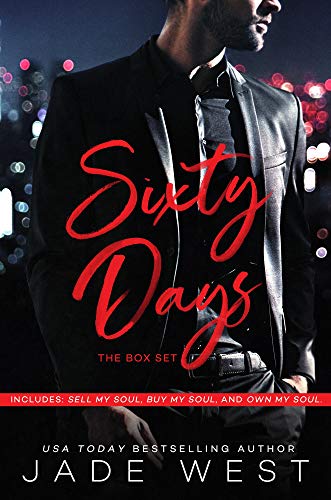 Sixty Days, the Box Set (Sixty Days, #1-3)
