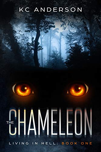 The Chameleon (Living In Hell Trilogy #1)