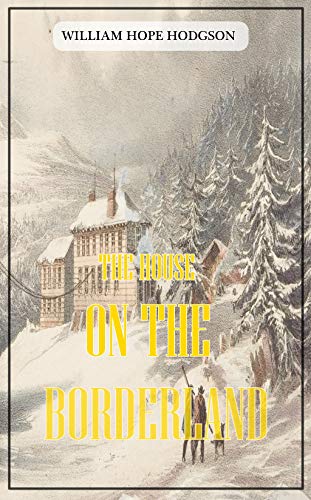 The House on the Borderland
