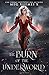 The Burn of the Underworld (Of Shadows and Fire, #1)