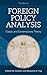 Foreign Policy Analysis: Classic and Contemporary Theory