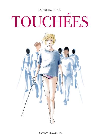 Touchées (Paperback)