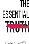The Essential Truth