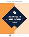 Team Guide to Software Operability