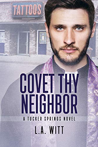 Covet Thy Neighbor (Tucker Springs)