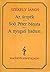Az árnyék; Soó Péter bánata; A nyugati hadtest