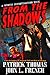 FROM THE SHADOWS: Mystic Investigators Book 3