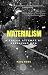 Materialism: A Failed Attem...