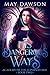 His Dangerous Ways (Academy of the Supernatural #2)