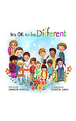 It's OK to be Different: A Children's Picture Book About Diversity and Kindness