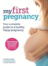My First Pregnancy