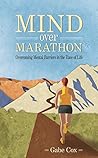 Mind Over Maratho...