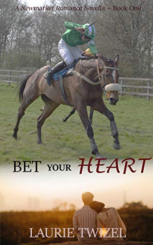 Bet Your Heart (A Newmarket Romance Novella Book 1)