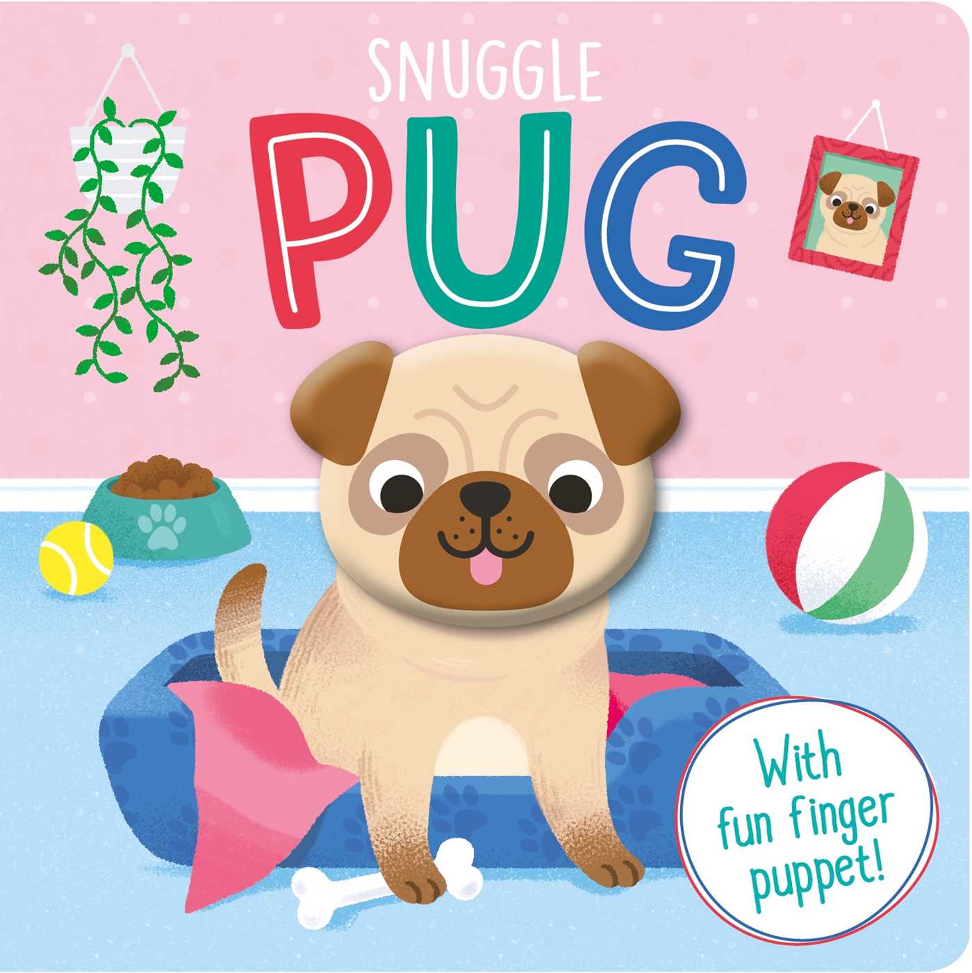 Snuggle Pug (Board Book)