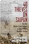 40 Thieves on Saipan by Joseph Tachovsky