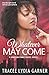 Whatever May Come: Book 1: ...