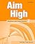 Aim High: Level 4: Workbook...