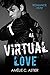 Virtual Love