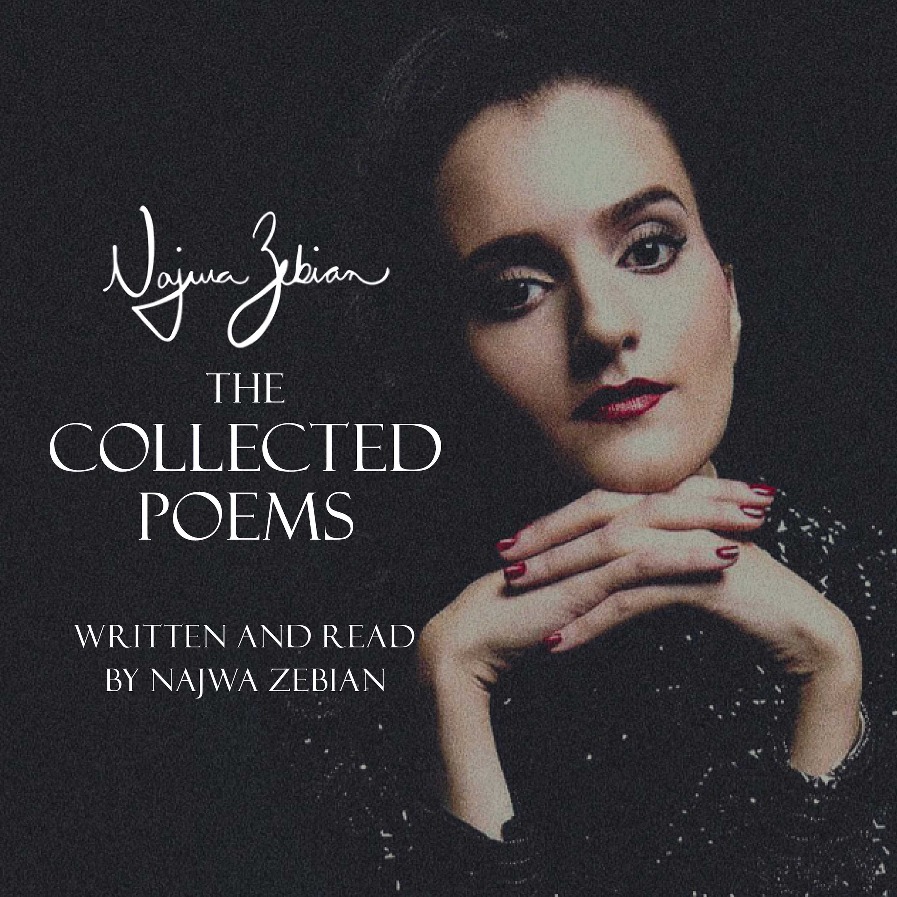 Najwa Zebian: The Collected Poems (Audiobook)