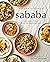 Sababa: Fresh, Sunny Flavor...
