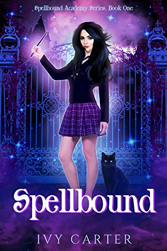 Spellbound (Spellbound Academy, #1)
