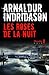 Les Roses de la nuit by Arnaldur Indriðason