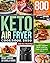 Keto Air Fryer Cookbook #20...