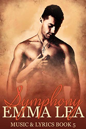 Symphony: Music & Lyrics Book 5 (Kindle Edition)