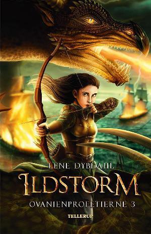 Ildstorm (Ovanienprofetierne, #3)