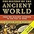 The History of the Ancient World by Susan Wise Bauer
