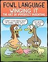 Fowl Language: Wi...