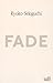 Fade