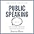 Public Speaking for Authors, Creatives and Other Introverts: Second Edition